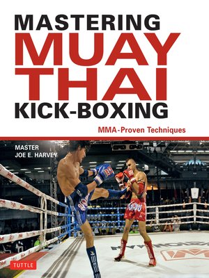cover image of Mastering Muay Thai Kick-Boxing